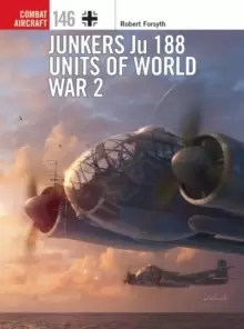 Image of Junkers Ju 188 Units of World War 2