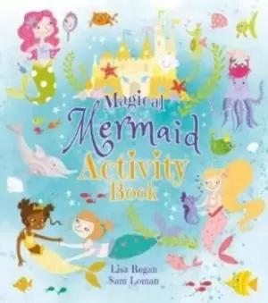 Image of Magical Mermaid Activity Book by Sam Loman