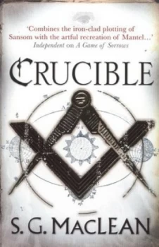 Image of Crucible by S. G. Maclean Paperback