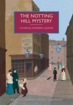 Image of The Notting Hill Mystery by Charles Warren Adams Book