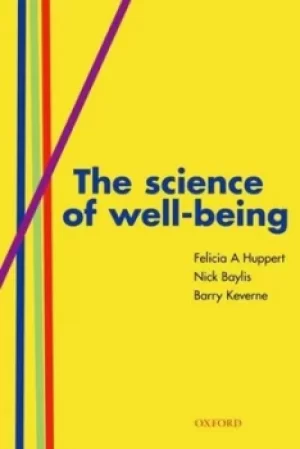 Image of The science of well-being by Felicia A. Huppert