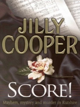 Image of Score by Jilly Cooper Hardback