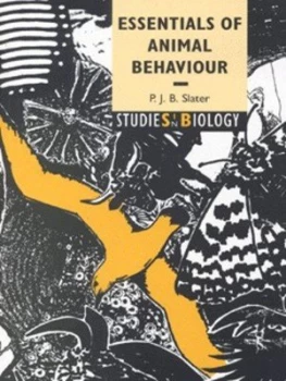 Image of Essentials of animal behaviour by Peter J. B. Slater
