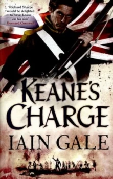 Image of Keanes Charge by Iain Gale Hardback