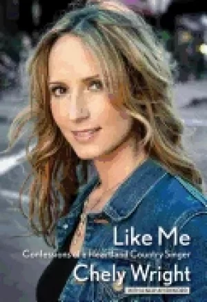 Image of like me confessions of a heartland country singer