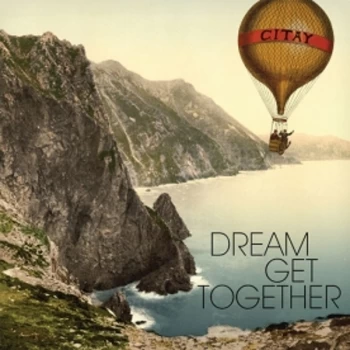 Image of Citay - Dream Get Together CD