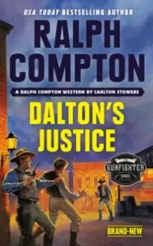 Image of Ralph Compton Daltons Justice