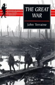 Image of The Great War 1914-1918 by John Terraine Paperback