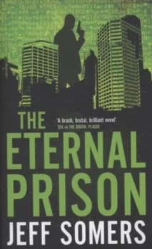 Image of The Eternal Prison by Jeff Somers Paperback