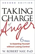 Image of taking charge of anger six steps to asserting yourself without losing contr