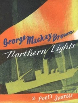 Image of Northern Lights by G Mackay Brown Hardback