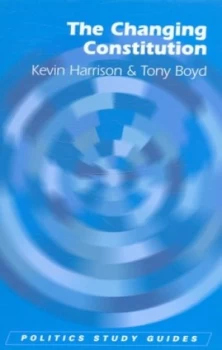 Image of The Changing Constitution by Kevin Harrison Paperback