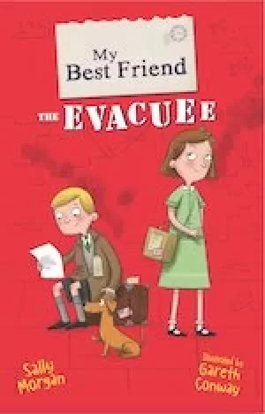 Image of My Best Friend: My Best Friend the Evacuee