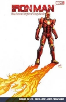 Image of Iron Man. the Secret Origin of Tony Stark by Greg Land Paperback
