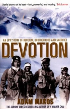 Image of Devotion by Adam Makos Paperback