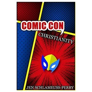 Image of Comic Con Christianity Paperback / softback 2018