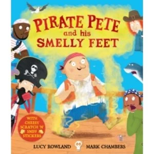Image of Pirate Pete and His Smelly Feet