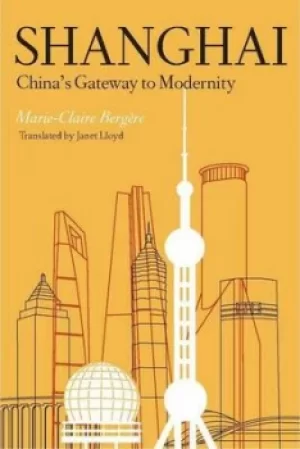 Image of Shanghai by Marie-Claire Bergre