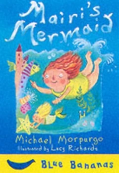 Image of Mairis Mermaid by Michael Morpurgo and Lucy Richards Hardback