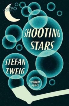 Image of Shooting Stars by Stefan Zweig Paperback