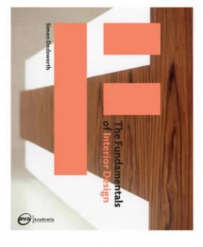 Image of The Fundamentals of Interior Design by Simon Dodsworth Paperback
