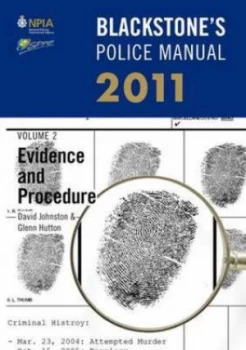 Image of Blackstones Police Manual. Volume 2 Evidence and Procedure 2011 by David Johnston Paperback