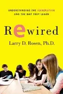 Image of rewired understanding the igeneration and the way they learn
