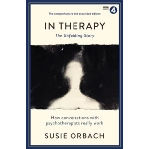Image of In Therapy : The Unfolding Story