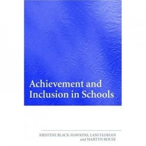 Image of Achievement and Inclusion in Schools by Lani Florian Paperback