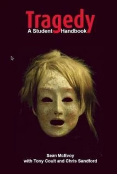 Image of Tragedy by Sean Mcevoy and Tony Coult and Chris Sandford and English and Media Centre Paperback