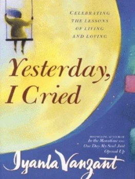 Image of Yesterday I Cried by Iyanla Vanzant Paperback