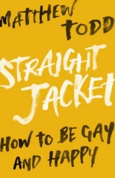Image of Straight Jacket by Matthew Todd Hardback