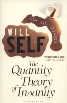 Image of The quantity theory of insanity - Will Self - Paperback - Used