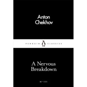 Image of A Nervous Breakdown by Anton Chekhov (Paperback, 2016)