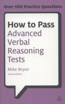 Image of How to Pass Advanced Verbal Reasoning Tests by Mike Bryon Paperback