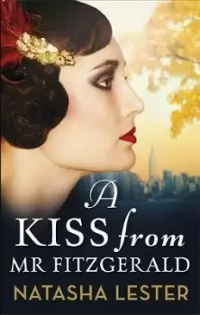 Image of A Kiss From Mr Fitzgerald by Natasha Lester