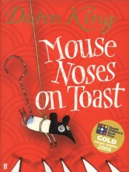Image of Mouse Noses on Toast by Daren King Paperback
