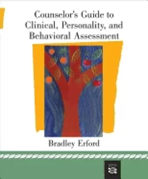 Image of counselors guide to clinical personality and behavioral assessment