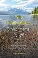 Image of who really makes environmental policy creating and implementing environment