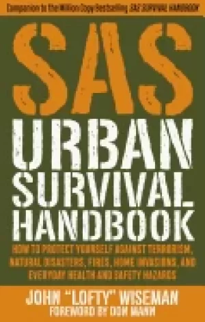 Image of sas urban survival handbook how to protect yourself against terrorism natu
