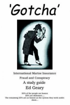 Image of gotcha by Ed Geary Paperback