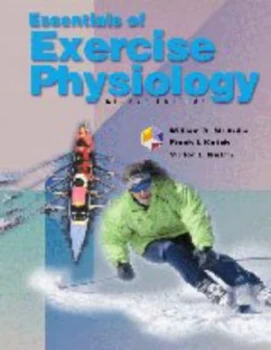 Image of Essentials of Exercise Physiology by William D Mcardle and Frank I Katch and Victor L Katch Book