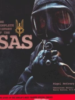 Image of The Complete History of the Sas by Nigel Mccrery and Barry Davies Hardback