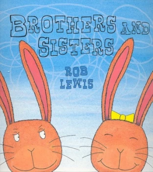 Image of Brothers and Sisters by Rob Lewis Paperback