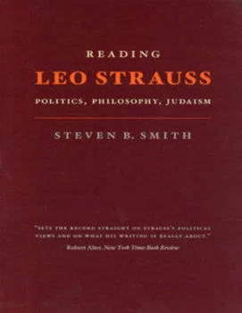 Image of Reading Leo Strauss by Steven B Smith Paperback