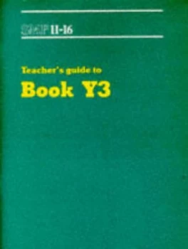 Image of Smp 11-16 Teachers Guide to Book Y3. by School Mathematics Project Paperback