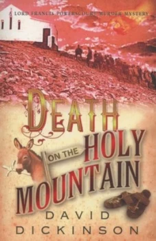 Image of Death on the Holy Mountain by David Dickinson Paperback