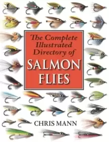 Image of The Complete Illustrated Directory of Salmon Flies