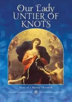 Image of Our lady untier of knots by Miguel Cuartero Samperi