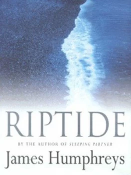 Image of Riptide by James Humphreys Hardback